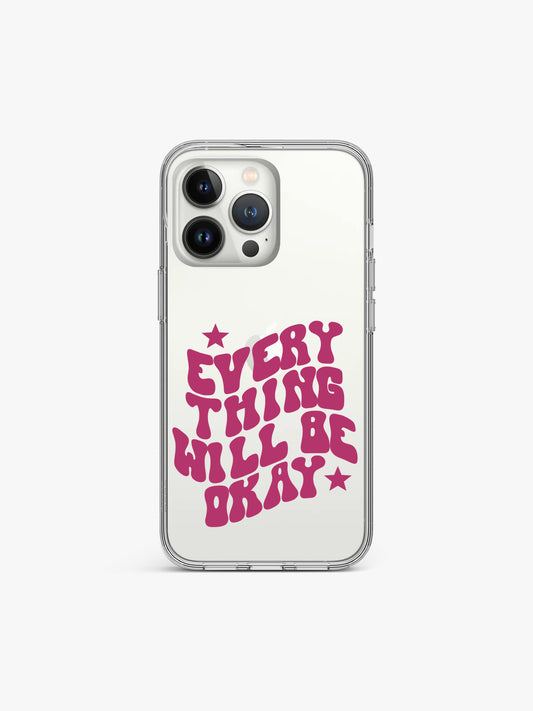 Everything Okay Quote Silicone Case Cover