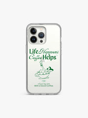 Life happens Coffee Printed Clear Silicone Cover